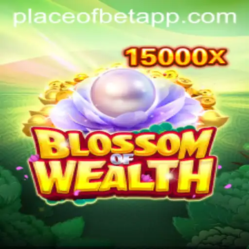 Exploring the World of BlossomofWealth: A Thrilling Adventure in Betting Games