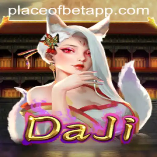 Exploring the Exciting World of DaJi and the Place of Bet App